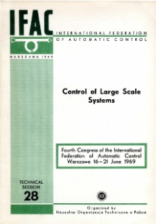 Control of Large Scale Systems = Sterowanie systemami wielkimi (28)