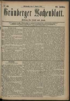 Grünberger Wochenblatt: Zeitung für Stadt und Land, No. 40. (2. April 1884)