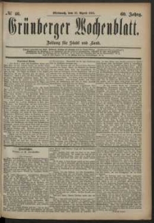 Grünberger Wochenblatt: Zeitung für Stadt und Land, No. 46. (16. April 1884)
