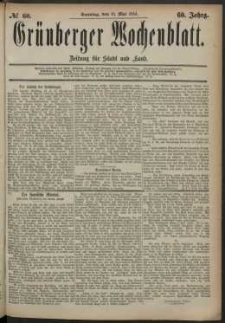 Gr&uuml;nberger Wochenblatt: Zeitung f&uuml;r Stadt und Land, No. 60. (18. Mai 1884)