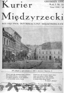 Kurier Międzyrzecki. Miesięcznik Informacyjny Międzyrzeczan, nr 10 (grudzień 1991 r.)