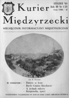 Kurier Międzyrzecki. Miesięcznik Informacyjny Międzyrzeczan, nr 1 (styczeń 1993 r.)