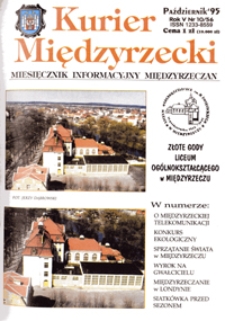 Kurier Międzyrzecki. Miesięcznik Informacyjny Międzyrzeczan, nr 10 (październik 1995 r.)