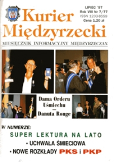 Kurier Międzyrzecki. Miesięcznik Informacyjny Międzyrzeczan, nr 7 (lipiec 1997 r.)