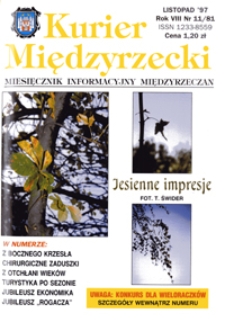 Kurier Międzyrzecki. Miesięcznik Informacyjny Międzyrzeczan, nr 11 (listopad 1997 r.)