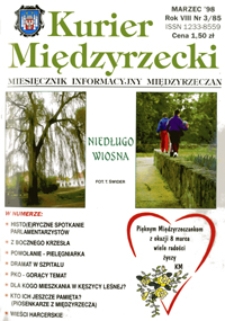 Kurier Międzyrzecki. Miesięcznik Informacyjny Międzyrzeczan, nr 3 (marzec 1998 r.)