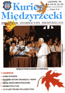 Kurier Międzyrzecki. Miesięcznik Informacyjny Międzyrzeczan, nr 11 (listopad 1998 r.)