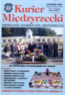 Kurier Międzyrzecki. Miesięcznik Informacyjny Międzyrzeczan, nr 11 (listopad 2006 r.)