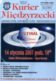 Kurier Międzyrzecki. Miesięcznik Informacyjny Międzyrzeczan, nr 1 (styczeń 2007 r.)