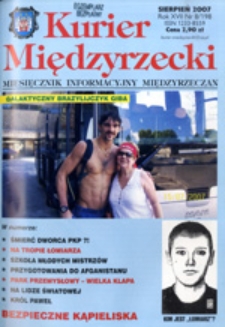 Kurier Międzyrzecki. Miesięcznik Informacyjny Międzyrzeczan, nr 8 (sierpień 2007 r.)