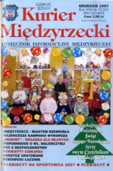 Kurier Międzyrzecki. Miesięcznik Informacyjny Międzyrzeczan, nr 12 (grudzień 2007 r.)