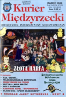 Kurier Międzyrzecki. Miesięcznik Informacyjny Międzyrzeczan, nr 3 (marzec 2008 r.)