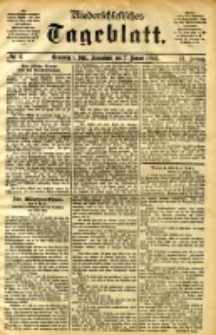 Niederschlesisches Tageblatt, no 6 (Gr&uuml;nberg i. Schl., Sonnabend, den 7. Januar 1893)