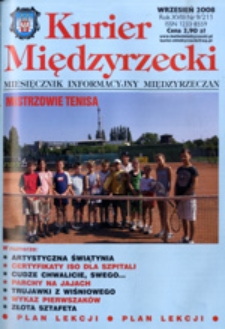 Kurier Międzyrzecki. Miesięcznik Informacyjny Międzyrzeczan, nr 9 (wrzesień 2008 r.)