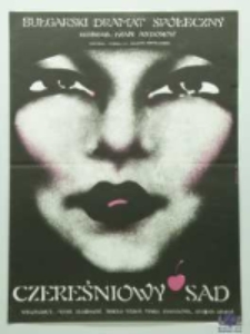 Czereśniowy sad: bułgarski dramat społeczny