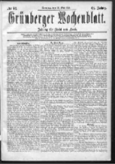 Grünberger Wochenblatt: Zeitung für Stadt und Land, No. 62. (24. Mai 1885)