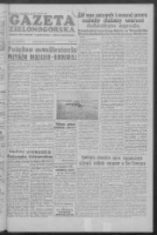 Gazeta Zielonogórska : organ KW Polskiej Zjednoczonej Partii Robotniczej R. IV Nr 147 (22 czerwca 1955)