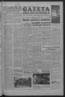 Gazeta Zielonogórska : organ KW Polskiej Zjednoczonej Partii Robotniczej R. IV Nr 193 (15 sierpnia 1955)
