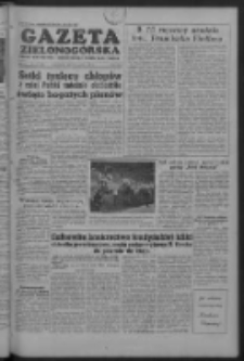 Gazeta Zielonogórska : organ KW Polskiej Zjednoczonej Partii Robotniczej R. IV Nr 217 (12 września 1955)