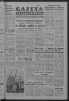 Gazeta Zielonogórska : organ Komitetu Wojewódzkiego Polskiej Zjednoczonej Partii Robotniczej R. IV Nr 17 (17 stycznia 1951). - Wyd. ABCD