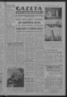 Gazeta Zielonogórska : organ Komitetu Wojewódzkiego Polskiej Zjednoczonej Partii Robotniczej R. IV Nr 57 (26 lutego 1951). - Wyd. ABCD
