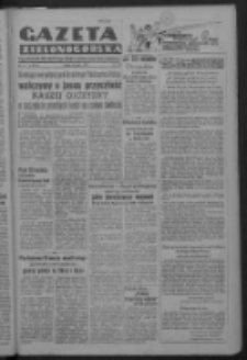 Gazeta Zielonogórska : organ Komitetu Wojewódzkiego Polskiej Zjednoczonej Partii Robotniczej R. IV Nr 134 (16 maja 1951). - Wyd. ABCD