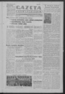 Gazeta Zielonogórska : organ Komitetu Wojewódzkiego Polskiej Zjednoczonej Partii Robotniczej R. IV Nr 182 (3 lipca 1951). - Wyd. ABC