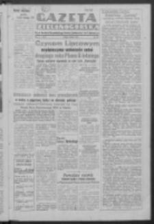 Gazeta Zielonogórska : organ Komitetu Wojewódzkiego Polskiej Zjednoczonej Partii Robotniczej R. IV Nr 185 (6 lipca 1951). - Wyd. ABC