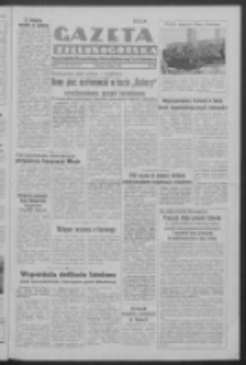 Gazeta Zielonog&oacute;rska : organ Komitetu Wojew&oacute;dzkiego Polskiej Zjednoczonej Partii Robotniczej R. IV Nr 188 (10 lipca 1951). - Wyd. ABCDEFG