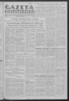 Gazeta Zielonogórska : organ Komitetu Wojewódzkiego Polskiej Zjednoczonej Partii Robotniczej R. IV Nr 57 (6 marca 1952)
