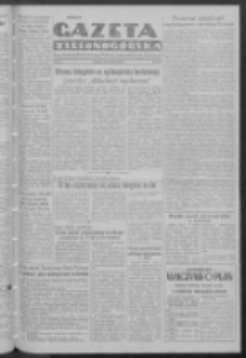 Gazeta Zielonogórska : organ Komitetu Wojewódzkiego Polskiej Zjednoczonej Partii Robotniczej R. IV Nr 138 (10 czerwca 1952)