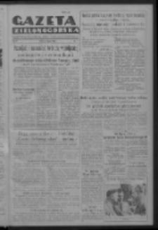 Gazeta Zielonogórska : organ Komitetu Wojewódzkiego Polskiej Zjednoczonej Partii Robotniczej R. IV Nr 162 (8 lipca 1952)