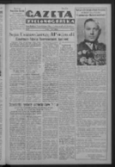 Gazeta Zielonogórska : organ Komitetu Wojewódzkiego Polskiej Zjednoczonej Partii Robotniczej R. IV Nr 175 (23 lipca 1952)