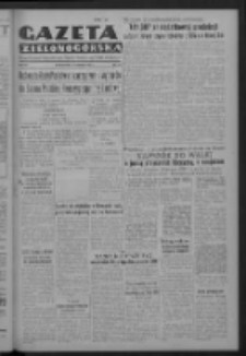 Gazeta Zielonog&oacute;rska : organ Komitetu Wojew&oacute;dzkiego Polskiej Zjednoczonej Partii Robotniczej R. IV Nr 191 (11 sierpnia 1952)