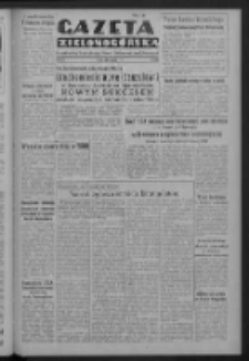 Gazeta Zielonogórska : organ Komitetu Wojewódzkiego Polskiej Zjednoczonej Partii Robotniczej R. IV Nr 199 (20 sierpnia 1952)