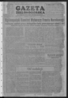 Gazeta Zielonogórska : organ Komitetu Wojewódzkiego Polskiej Zjednoczonej Partii Robotniczej R. I Nr 1 (1 września 1952)