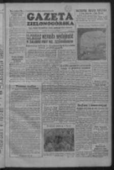 Gazeta Zielonog&oacute;rska : organ Komitetu Wojew&oacute;dzkiego Polskiej Zjednoczonej Partii Robotniczej R. II Nr 13 (15 stycznia 1953)