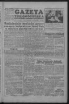 Gazeta Zielonog&oacute;rska : organ KW Polskiej Zjednoczonej Partii Robotniczej R. II Nr 116 (16/17 maja 1953)