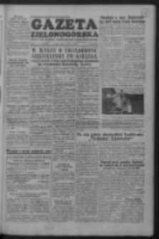 Gazeta Zielonog&oacute;rska : organ KW Polskiej Zjednoczonej Partii Robotniczej R. II Nr 132 (4 czerwca 1953)