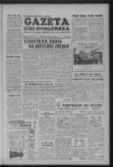 Gazeta Zielonog&oacute;rska : organ KW Polskiej Zjednoczonej Partii Robotniczej R. III Nr 202 (25 sierpnia 1954)
