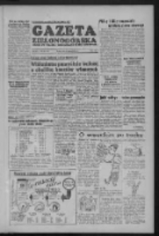 Gazeta Zielonog&oacute;rska : organ KW Polskiej Zjednoczonej Partii Robotniczej R. III Nr 204 (27 sierpnia 1954)
