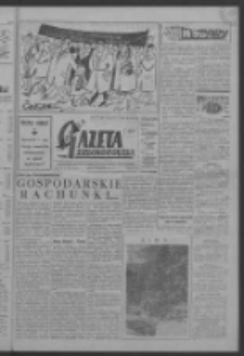 Gazeta Zielonog&oacute;rska : niedziela : organ KW Polskiej Zjednoczonej Partii Robotniczej R. VI Nr 4 (5/6 stycznia 1957). - [Wyd. A]