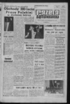 Gazeta Zielonog&oacute;rska : organ KW Polskiej Zjednoczonej Partii Robotniczej R. X Nr 13 (16 stycznia 1961). - Wyd. A
