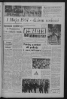 Gazeta Zielonogórska : organ KW Polskiej Zjednoczonej Partii Robotniczej R. X Nr 102 (2 maja 1961). - Wyd. A