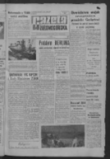 Gazeta Zielonogórska : organ KW Polskiej Zjednoczonej Partii Robotniczej R. X Nr 205 (30 sierpnia 1961). - Wyd. A