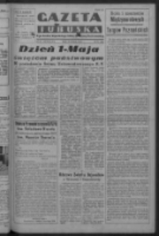 Gazeta Lubuska : organ Komitetu Wojew&oacute;dzkiego Polskiej Zjednoczonej Partii Robotniczej R. III Nr 116 (28 kwietnia 1950). - Wyd. ABCDEFG