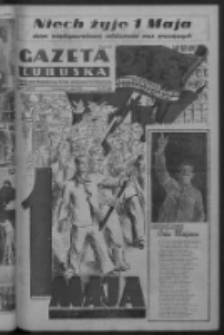 Gazeta Lubuska : organ Komitetu Wojewódzkiego Polskiej Zjednoczonej Partii Robotniczej R. III Nr 119 (1 maja 1950). - Wyd. ABCD