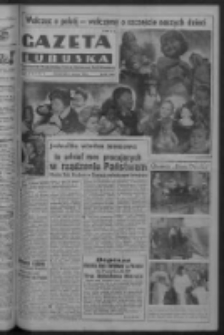 Gazeta Lubuska : organ Komitetu Wojewódzkiego Polskiej Zjednoczonej Partii Robotniczej R. III Nr 153 (5 czerwca 1950). - Wyd. ABCDEFG