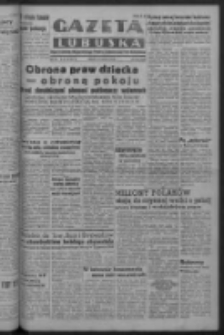 Gazeta Lubuska : organ Komitetu Wojewódzkiego Polskiej Zjednoczonej Partii Robotniczej R. III Nr 154 (6 czerwca 1950). - Wyd. ABCDEFG