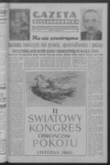 Gazeta Zielonogórska : organ Komitetu Wojewódzkiego Polskiej Zjednoczonej Partii Robotniczej R. I Nr 684 [właśc. 105] (18 listopada 1950). - Wyd. ABCD